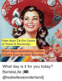 some-days-im-the-queen-of-peace-serenity-fb-sue-1010256.png